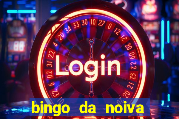 bingo da noiva para imprimir